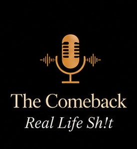 The Comeback — Real Life Sh!t